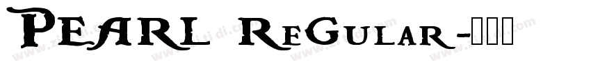 PEARL Regular字体转换